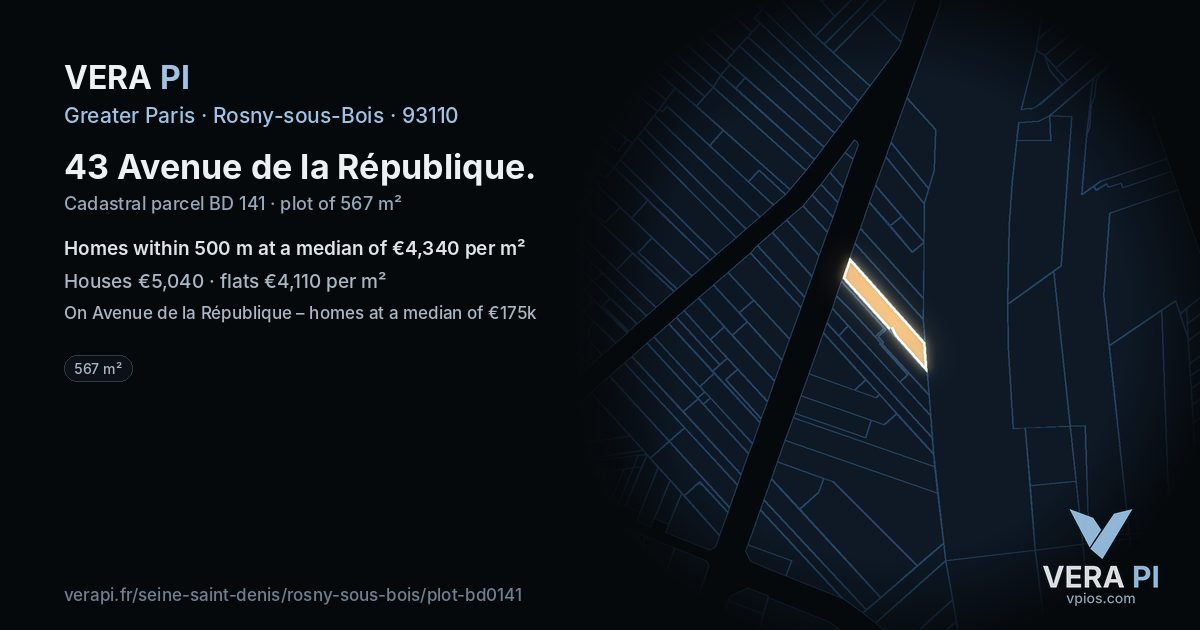 43 Avenue de la République, Rosny-sous-Bois at night – the plot lit, the parcels around coloured by the prices near them