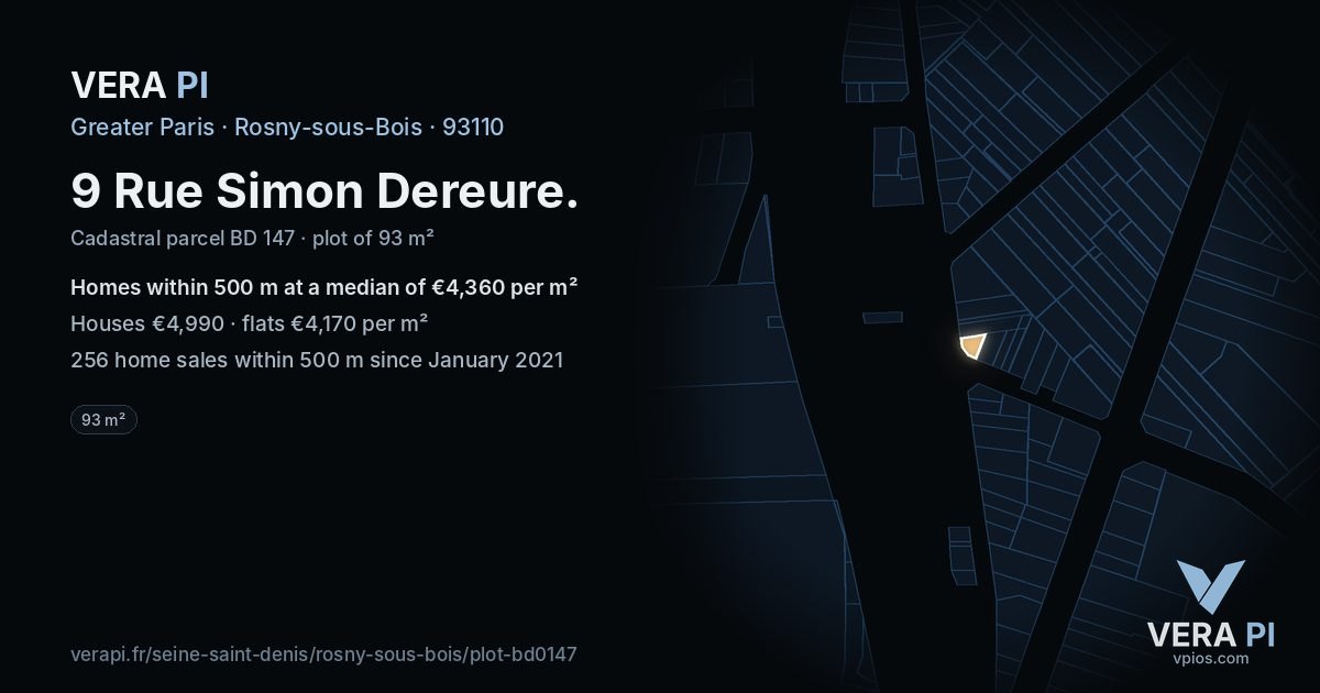 9 Rue Simon Dereure, Rosny-sous-Bois at night – the plot lit, the parcels around coloured by the prices near them