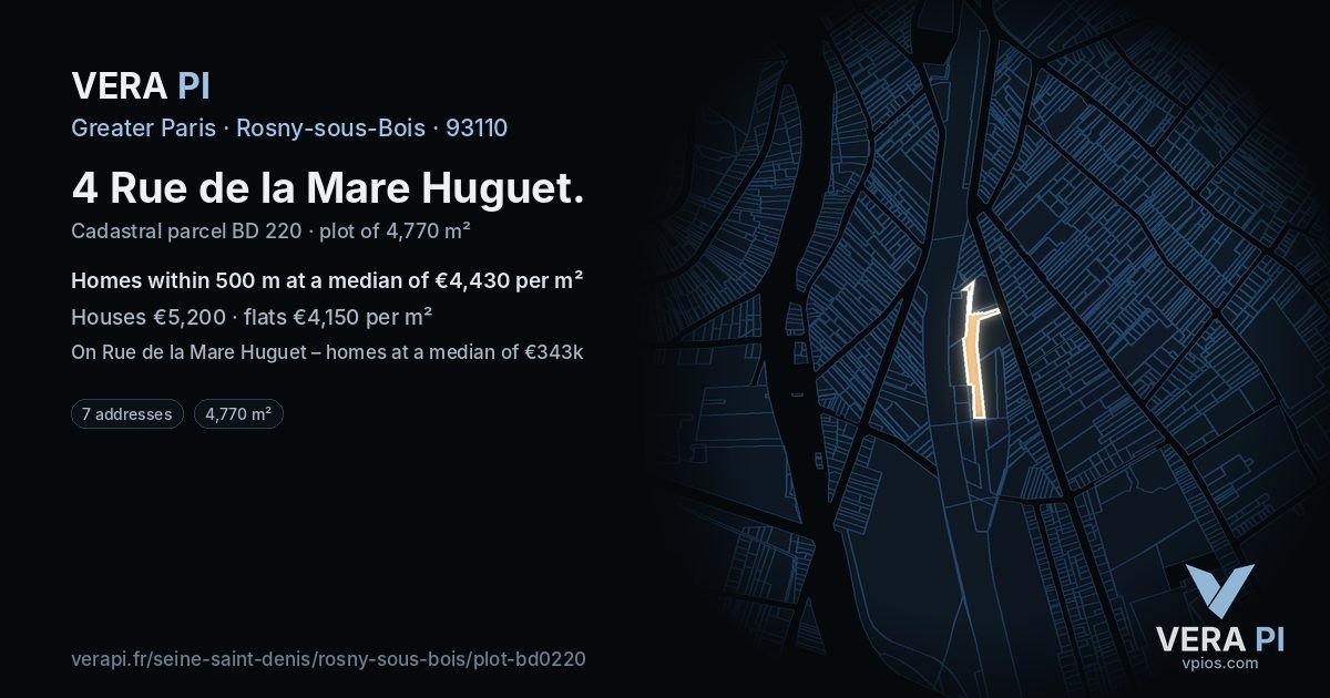 4 Rue de la Mare Huguet, Rosny-sous-Bois at night – the plot lit, the parcels around coloured by the prices near them