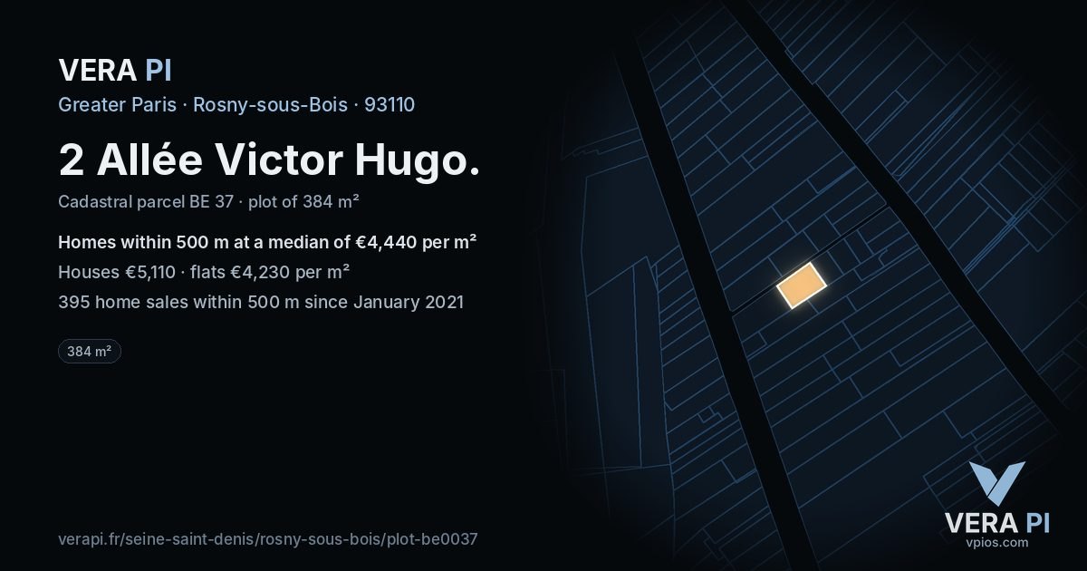 2 Allée Victor Hugo, Rosny-sous-Bois at night – the plot lit, the parcels around coloured by the prices near them