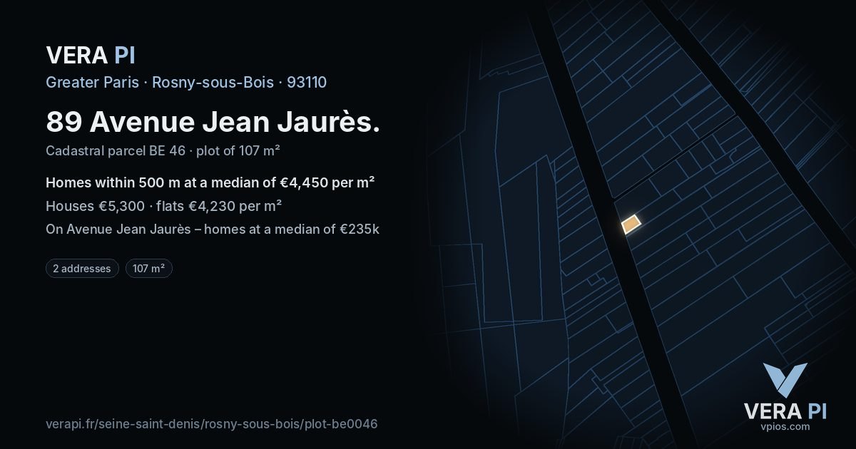 89 Avenue Jean Jaurès, Rosny-sous-Bois at night – the plot lit, the parcels around coloured by the prices near them