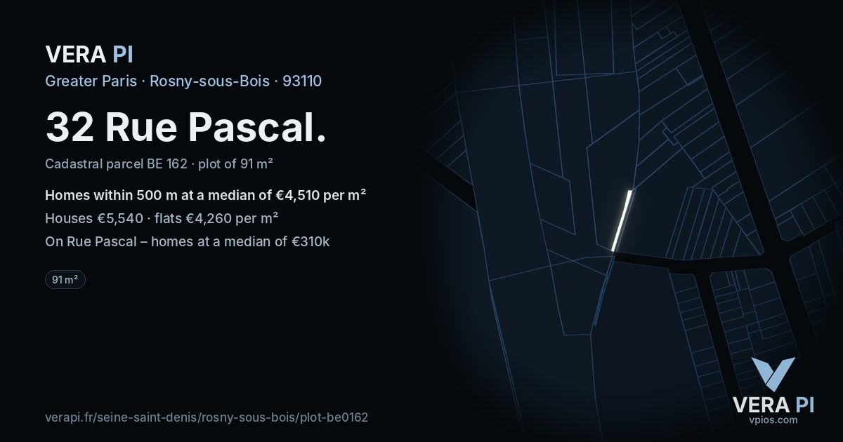 32 Rue Pascal, Rosny-sous-Bois at night – the plot lit, the parcels around coloured by the prices near them