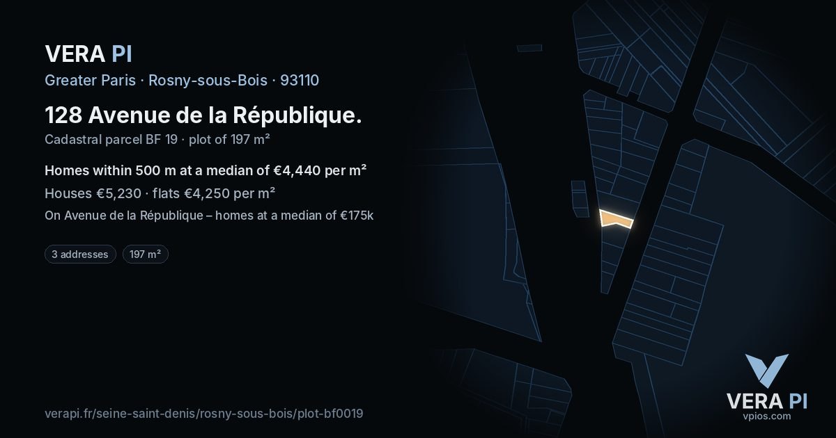 128 Avenue de la République, Rosny-sous-Bois at night – the plot lit, the parcels around coloured by the prices near them