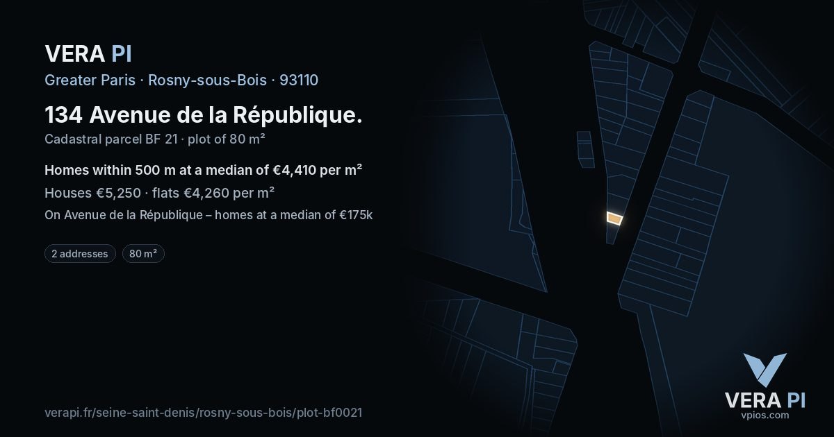 134 Avenue de la République, Rosny-sous-Bois at night – the plot lit, the parcels around coloured by the prices near them