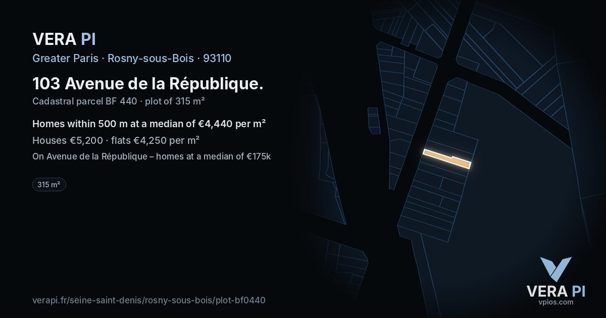 103 Avenue de la République, Rosny-sous-Bois at night – the plot lit, the parcels around coloured by the prices near them