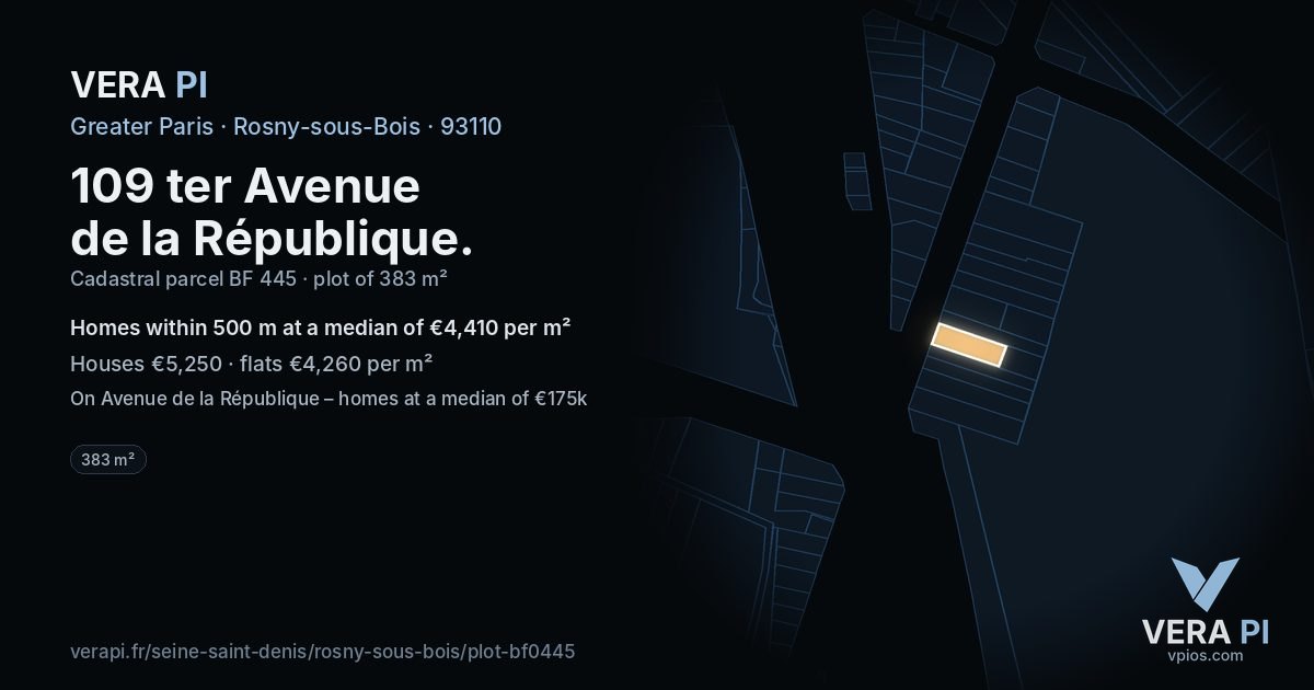 109 ter Avenue de la République, Rosny-sous-Bois at night – the plot lit, the parcels around coloured by the prices near them