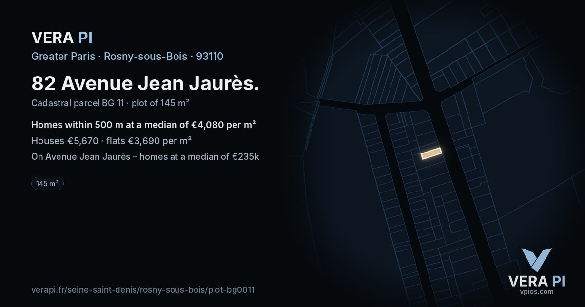 82 Avenue Jean Jaurès, Rosny-sous-Bois at night – the plot lit, the parcels around coloured by the prices near them