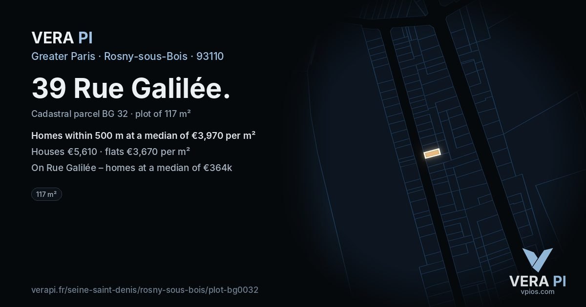 39 Rue Galilée, Rosny-sous-Bois at night – the plot lit, the parcels around coloured by the prices near them