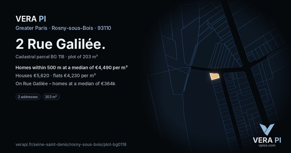 2 Rue Galilée, Rosny-sous-Bois at night – the plot lit, the parcels around coloured by the prices near them