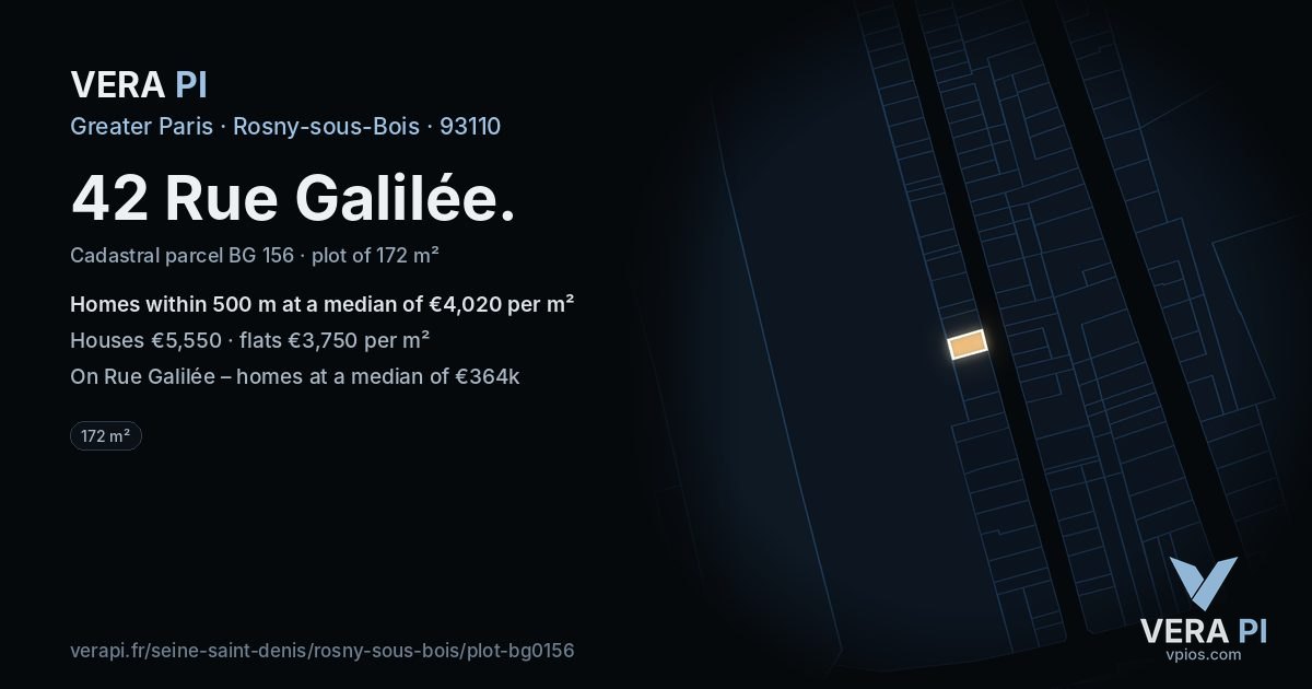 42 Rue Galilée, Rosny-sous-Bois at night – the plot lit, the parcels around coloured by the prices near them