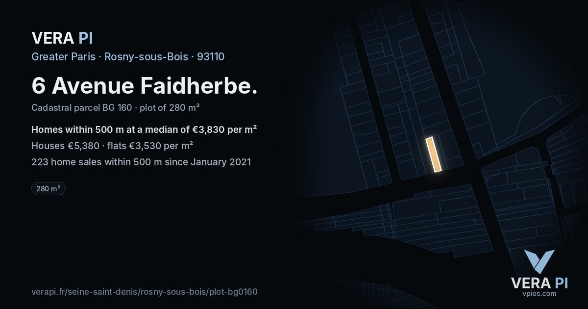 6 Avenue Faidherbe, Rosny-sous-Bois at night – the plot lit, the parcels around coloured by the prices near them