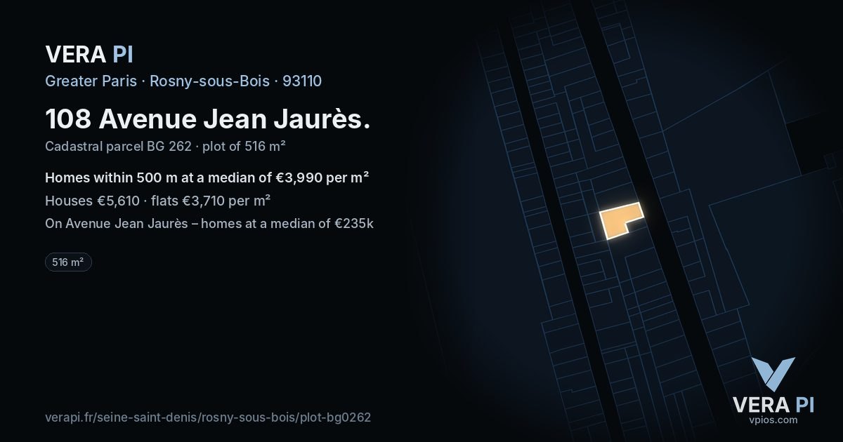 108 Avenue Jean Jaurès, Rosny-sous-Bois at night – the plot lit, the parcels around coloured by the prices near them