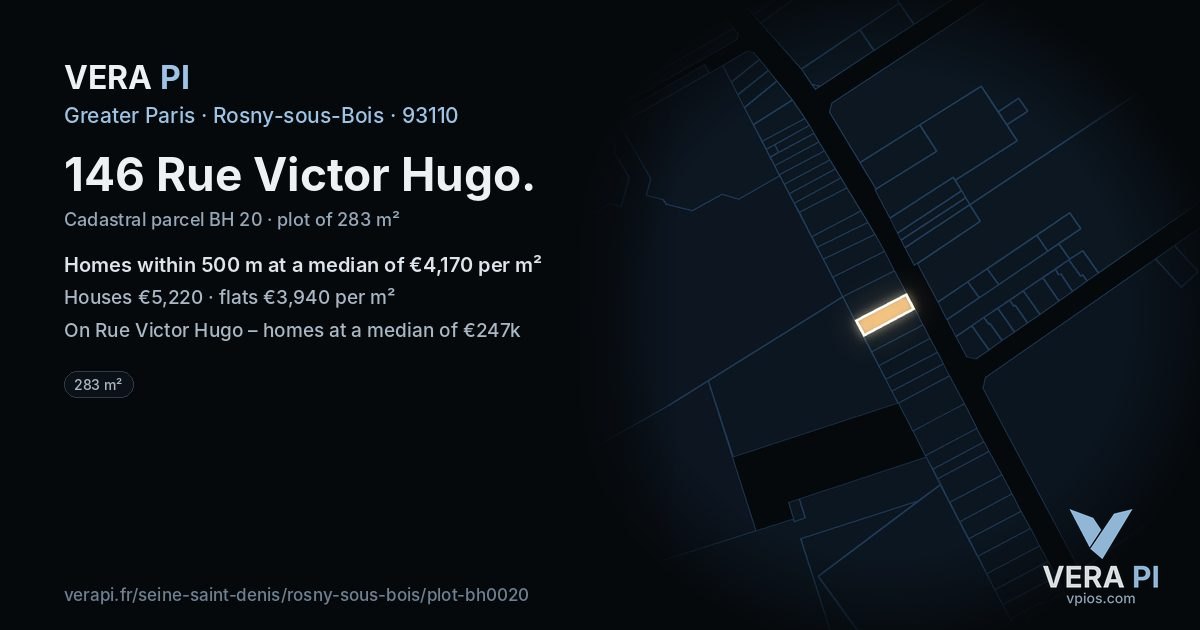 146 Rue Victor Hugo, Rosny-sous-Bois at night – the plot lit, the parcels around coloured by the prices near them