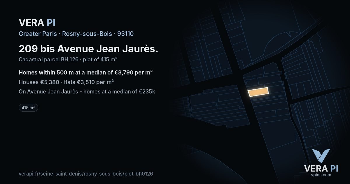 209 bis Avenue Jean Jaurès, Rosny-sous-Bois at night – the plot lit, the parcels around coloured by the prices near them