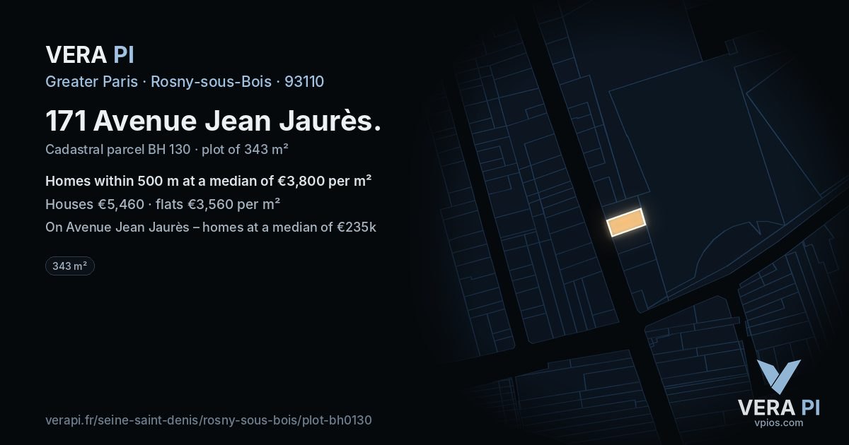 171 Avenue Jean Jaurès, Rosny-sous-Bois at night – the plot lit, the parcels around coloured by the prices near them