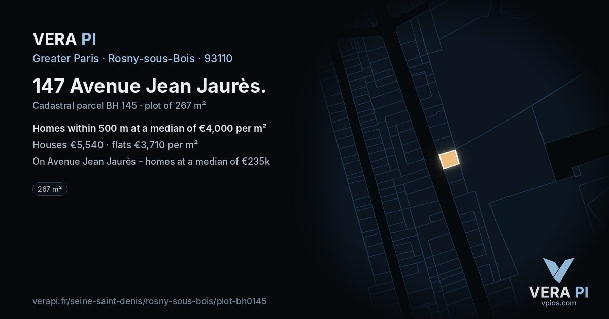 147 Avenue Jean Jaurès, Rosny-sous-Bois at night – the plot lit, the parcels around coloured by the prices near them