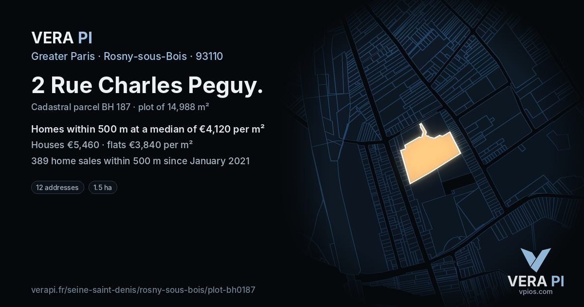 2 Rue Charles Peguy, Rosny-sous-Bois at night – the plot lit, the parcels around coloured by the prices near them