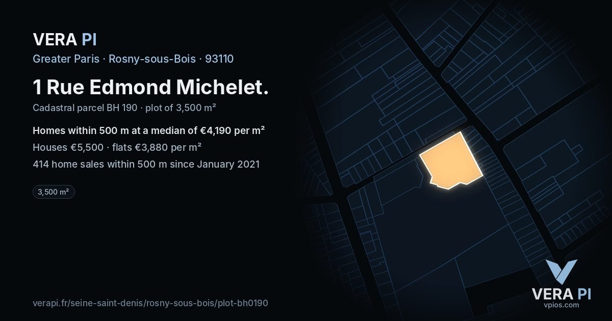 1 Rue Edmond Michelet, Rosny-sous-Bois at night – the plot lit, the parcels around coloured by the prices near them