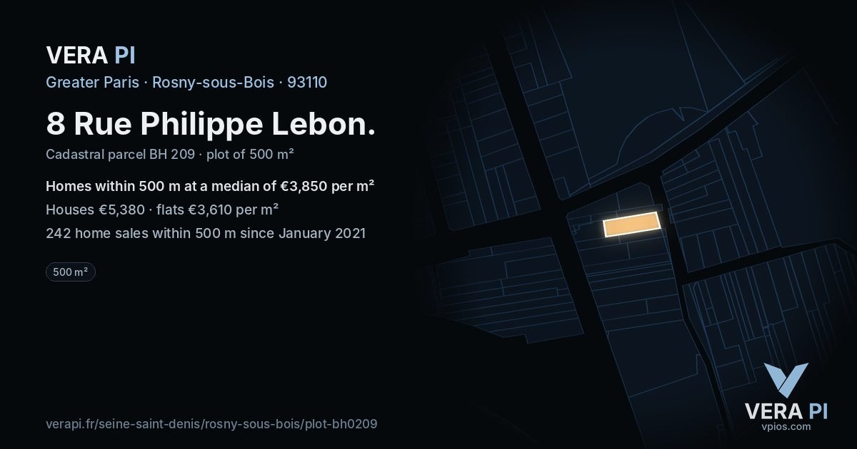 8 Rue Philippe Lebon, Rosny-sous-Bois at night – the plot lit, the parcels around coloured by the prices near them