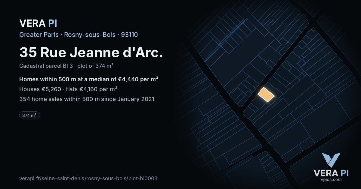 35 Rue Jeanne d'Arc, Rosny-sous-Bois at night – the plot lit, the parcels around coloured by the prices near them