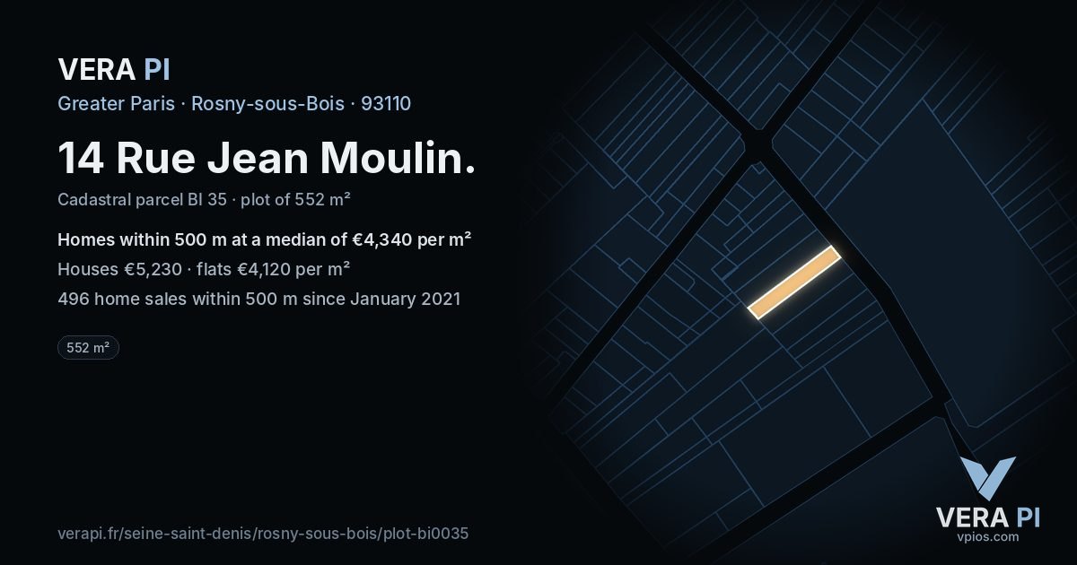 14 Rue Jean Moulin, Rosny-sous-Bois at night – the plot lit, the parcels around coloured by the prices near them