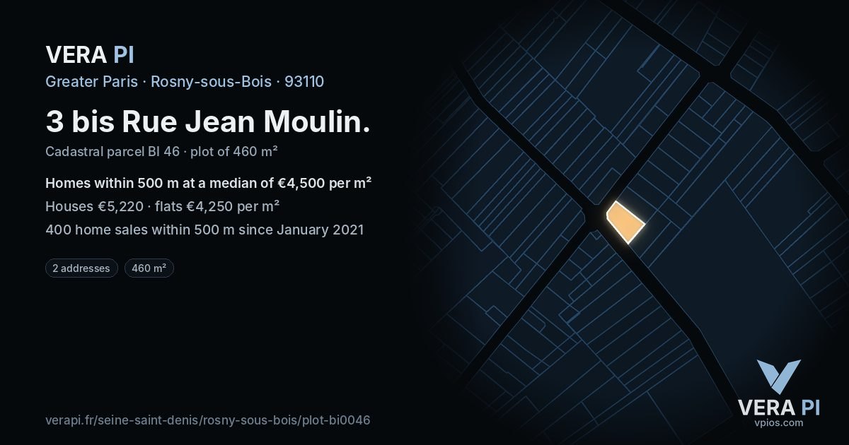 3 bis Rue Jean Moulin, Rosny-sous-Bois at night – the plot lit, the parcels around coloured by the prices near them