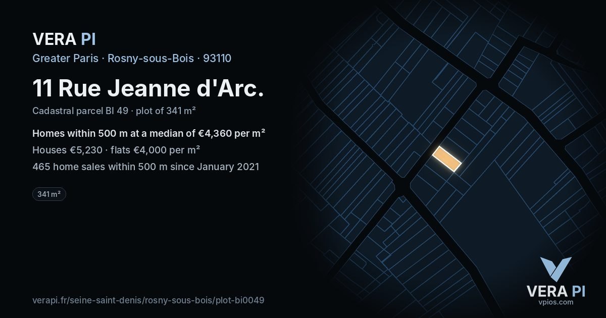 11 Rue Jeanne d'Arc, Rosny-sous-Bois at night – the plot lit, the parcels around coloured by the prices near them