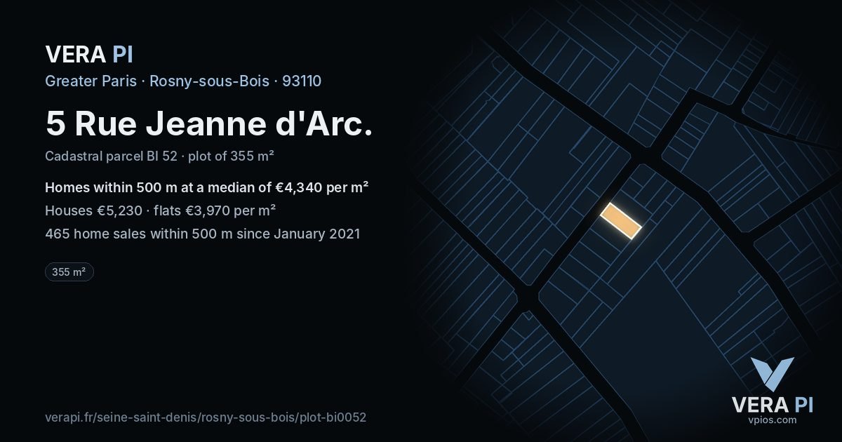 5 Rue Jeanne d'Arc, Rosny-sous-Bois at night – the plot lit, the parcels around coloured by the prices near them