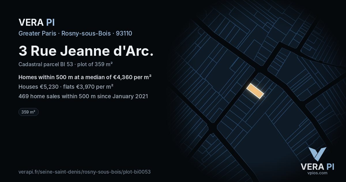 3 Rue Jeanne d'Arc, Rosny-sous-Bois at night – the plot lit, the parcels around coloured by the prices near them