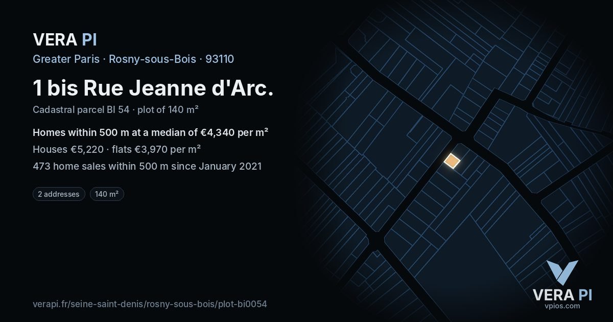 1 bis Rue Jeanne d'Arc, Rosny-sous-Bois at night – the plot lit, the parcels around coloured by the prices near them
