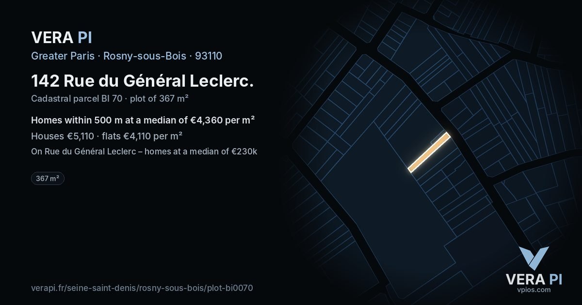 142 Rue du Général Leclerc, Rosny-sous-Bois at night – the plot lit, the parcels around coloured by the prices near them