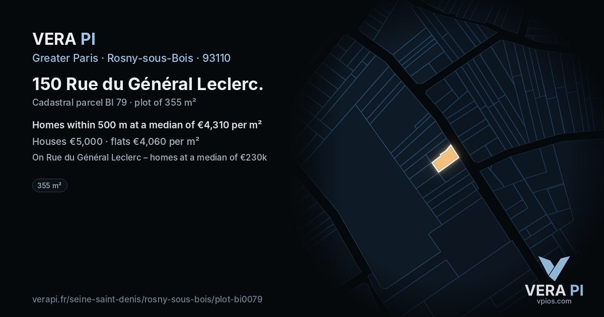 150 Rue du Général Leclerc, Rosny-sous-Bois at night – the plot lit, the parcels around coloured by the prices near them