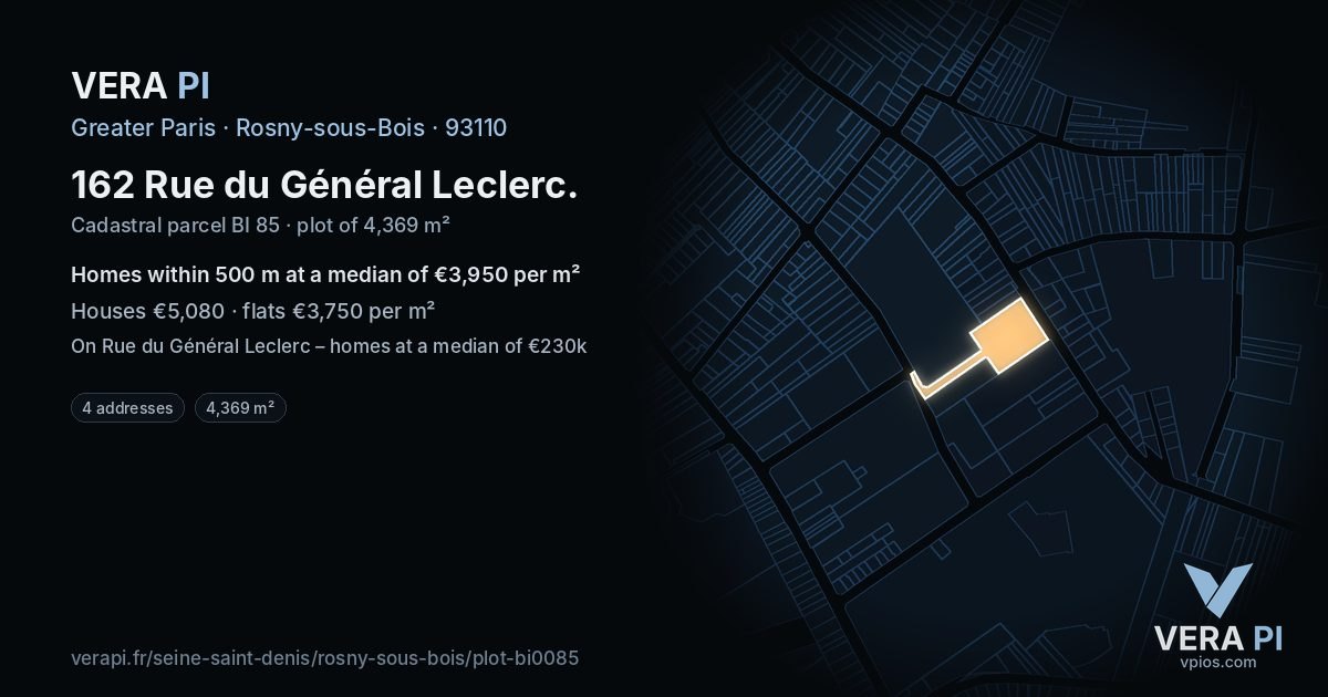 162 Rue du Général Leclerc, Rosny-sous-Bois at night – the plot lit, the parcels around coloured by the prices near them