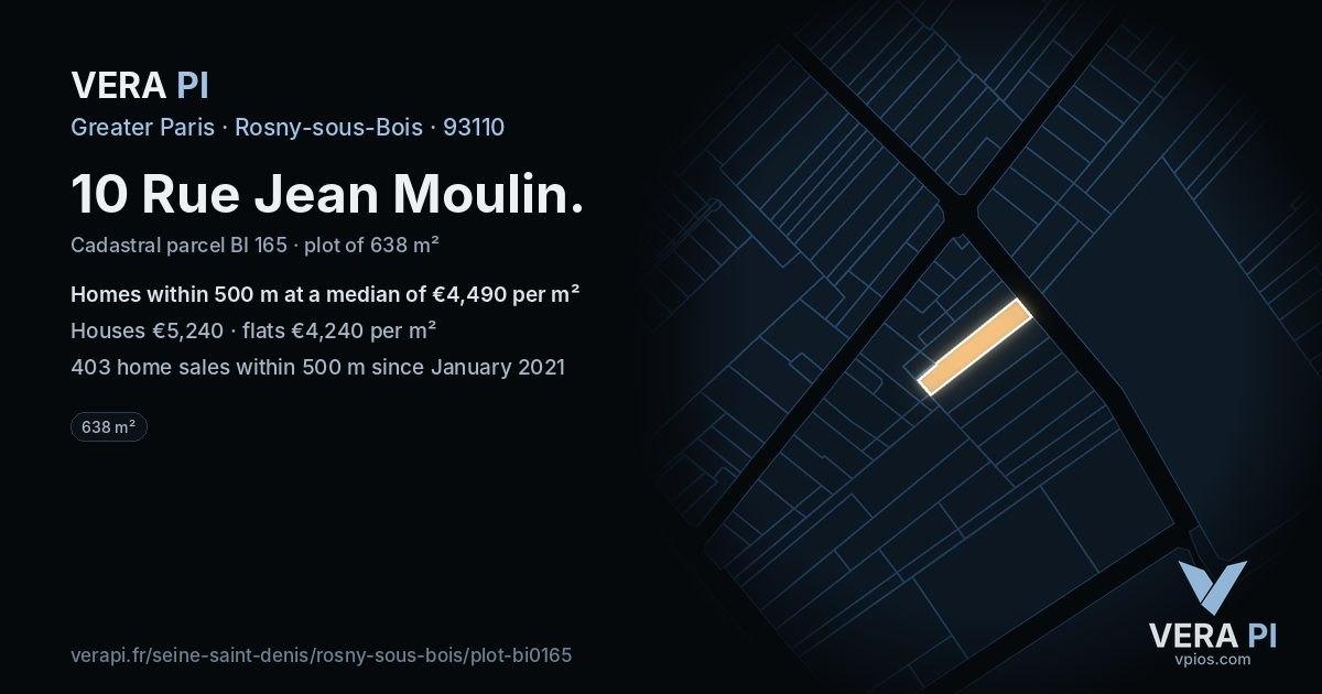 10 Rue Jean Moulin, Rosny-sous-Bois at night – the plot lit, the parcels around coloured by the prices near them