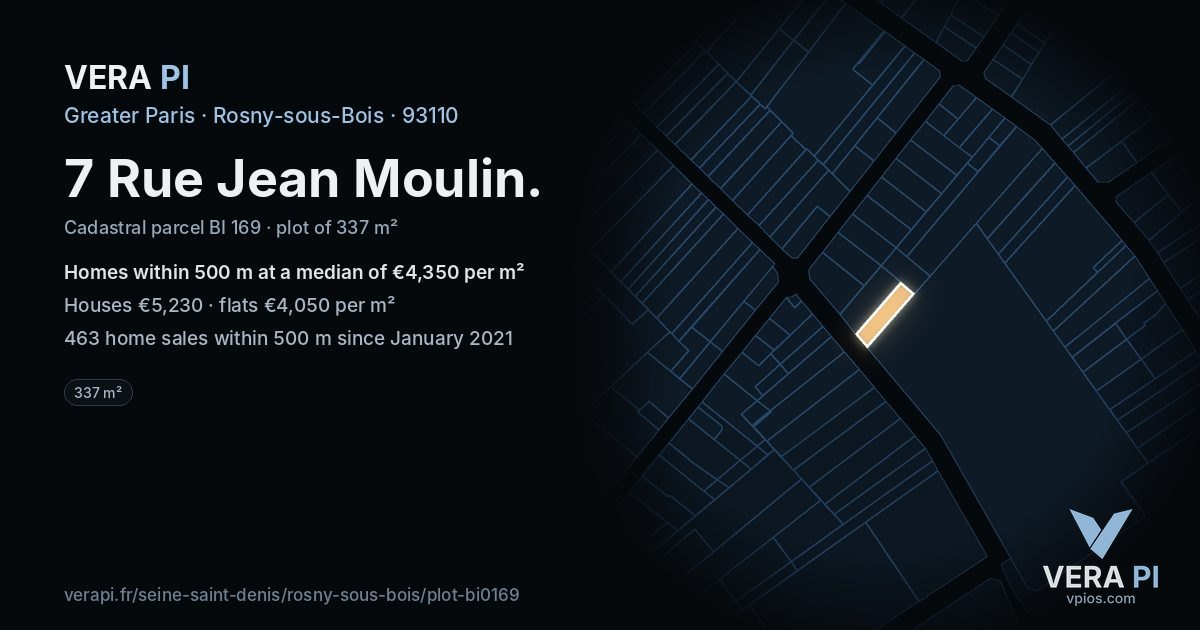 7 Rue Jean Moulin, Rosny-sous-Bois at night – the plot lit, the parcels around coloured by the prices near them