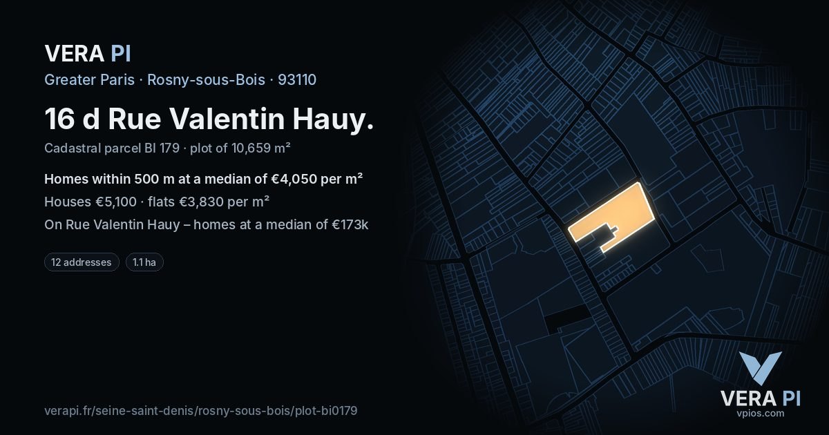 16 d Rue Valentin Hauy, Rosny-sous-Bois at night – the plot lit, the parcels around coloured by the prices near them