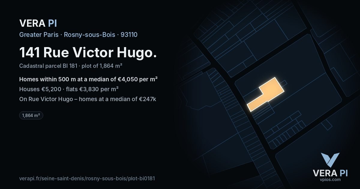 141 Rue Victor Hugo, Rosny-sous-Bois at night – the plot lit, the parcels around coloured by the prices near them
