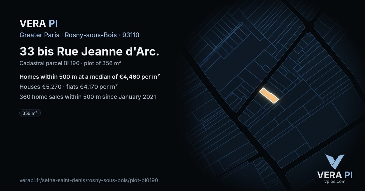 33 bis Rue Jeanne d'Arc, Rosny-sous-Bois at night – the plot lit, the parcels around coloured by the prices near them