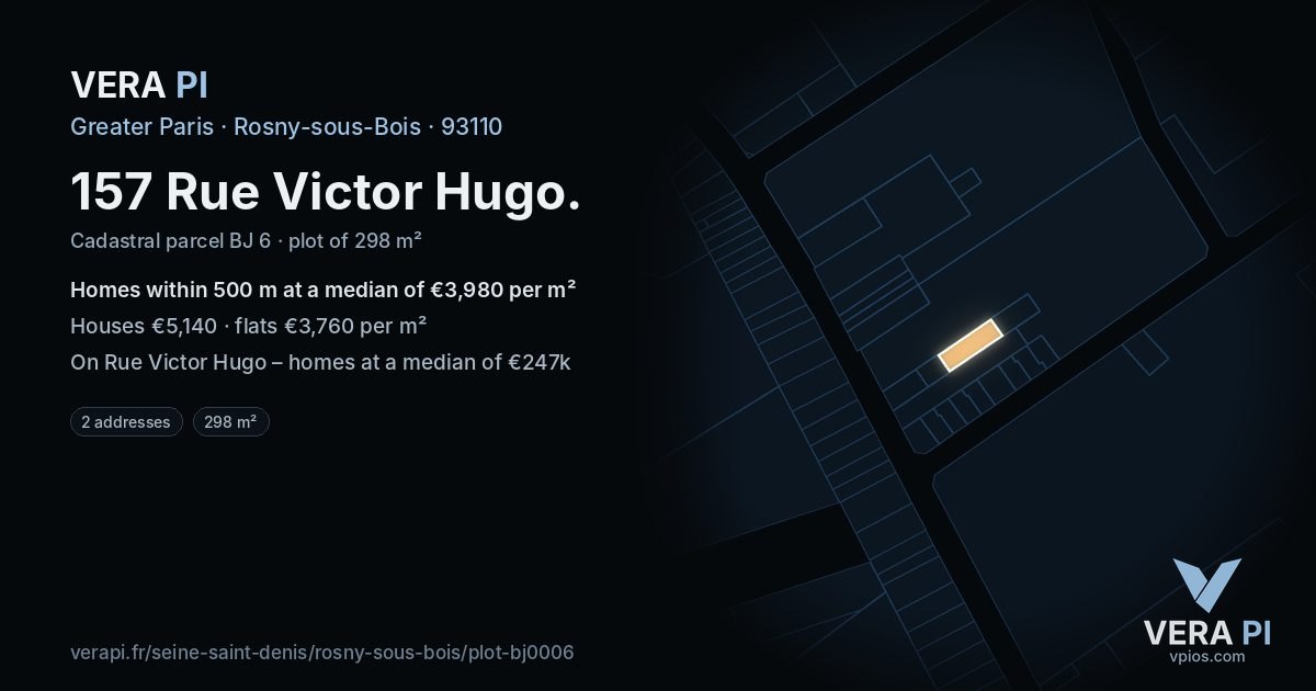 157 Rue Victor Hugo, Rosny-sous-Bois at night – the plot lit, the parcels around coloured by the prices near them