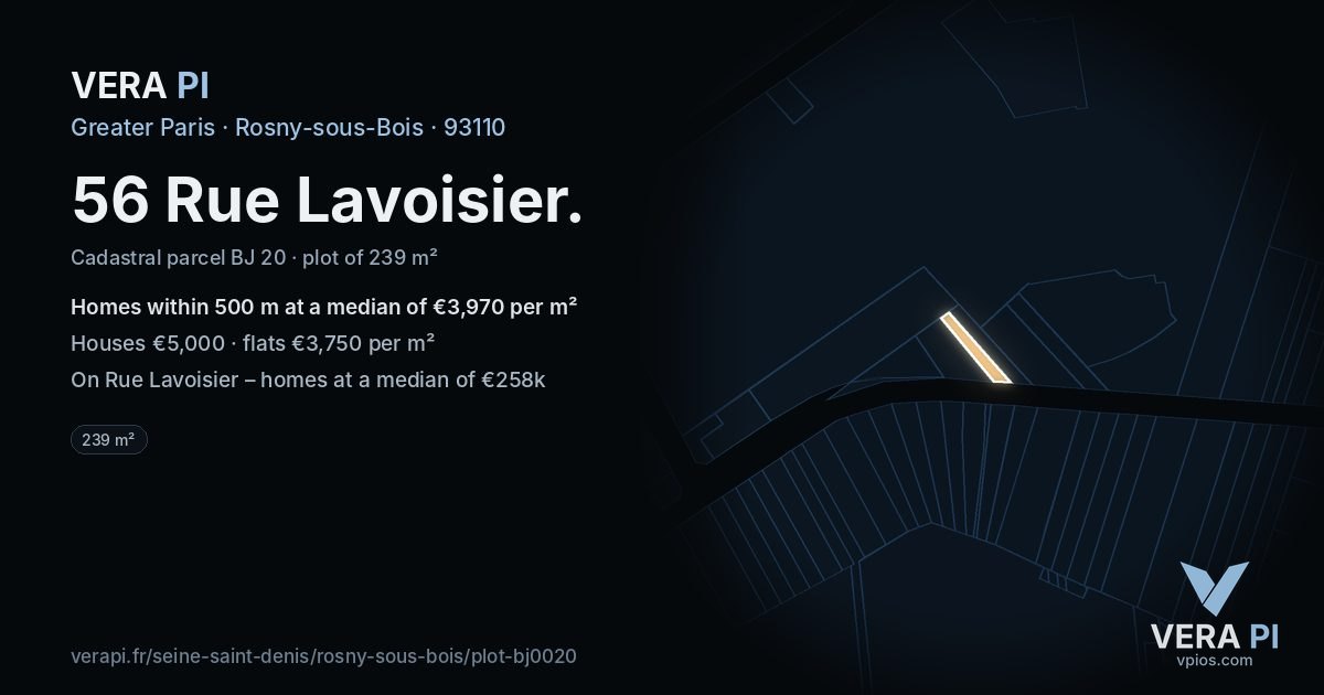 56 Rue Lavoisier, Rosny-sous-Bois at night – the plot lit, the parcels around coloured by the prices near them