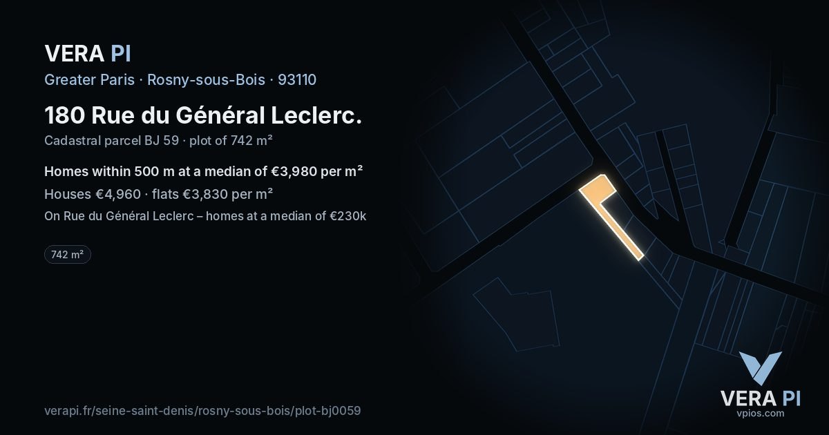 180 Rue du Général Leclerc, Rosny-sous-Bois at night – the plot lit, the parcels around coloured by the prices near them