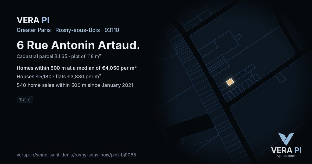 6 Rue Antonin Artaud, Rosny-sous-Bois at night – the plot lit, the parcels around coloured by the prices near them