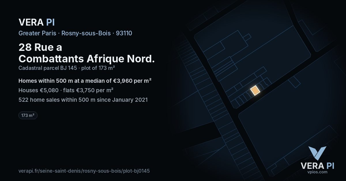 28 Rue a Combattants Afrique Nord, Rosny-sous-Bois at night – the plot lit, the parcels around coloured by the prices near them
