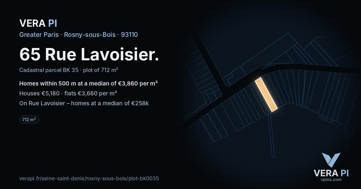 65 Rue Lavoisier, Rosny-sous-Bois at night – the plot lit, the parcels around coloured by the prices near them