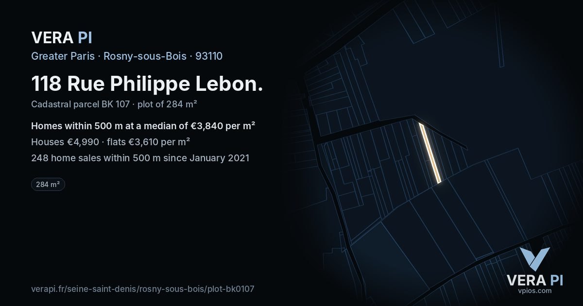 118 Rue Philippe Lebon, Rosny-sous-Bois at night – the plot lit, the parcels around coloured by the prices near them