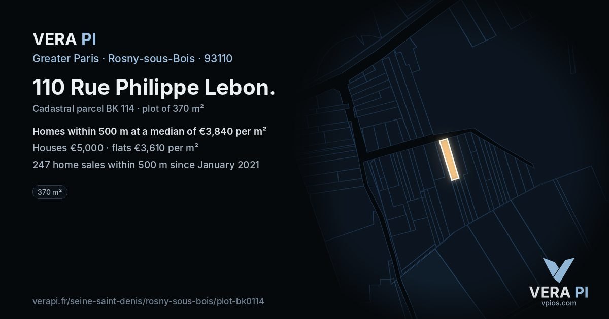 110 Rue Philippe Lebon, Rosny-sous-Bois at night – the plot lit, the parcels around coloured by the prices near them
