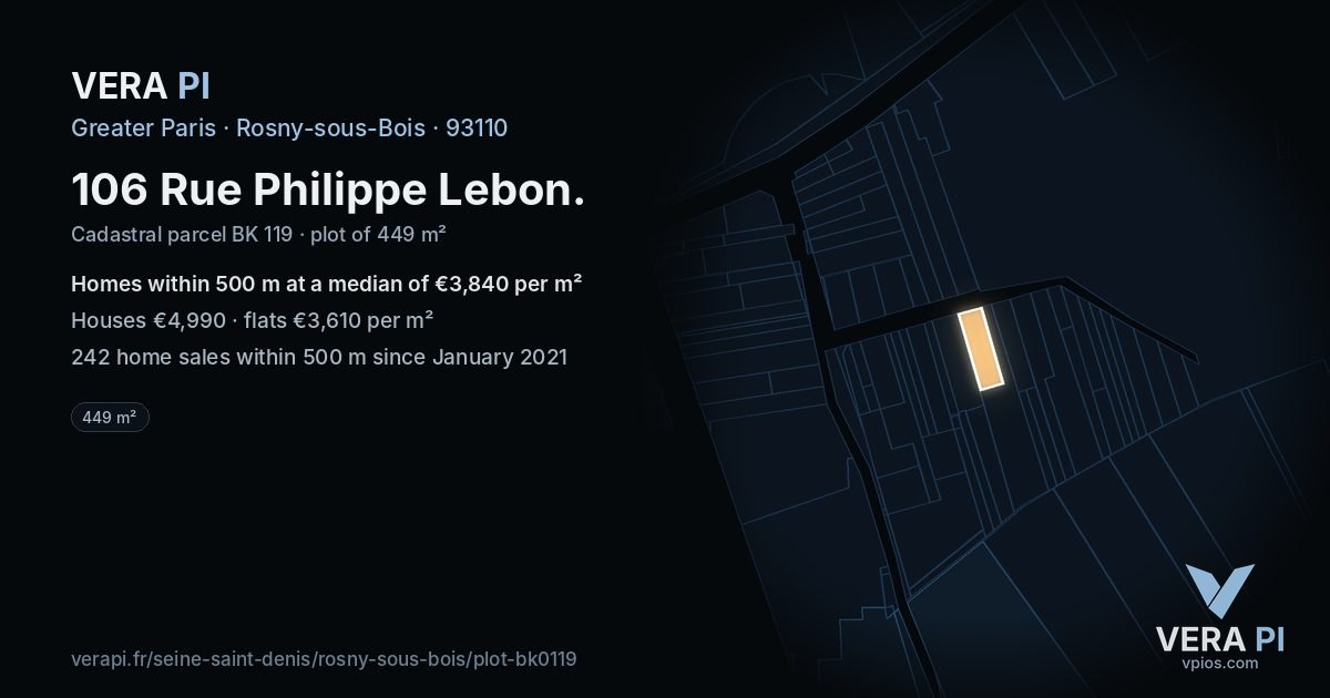 106 Rue Philippe Lebon, Rosny-sous-Bois at night – the plot lit, the parcels around coloured by the prices near them