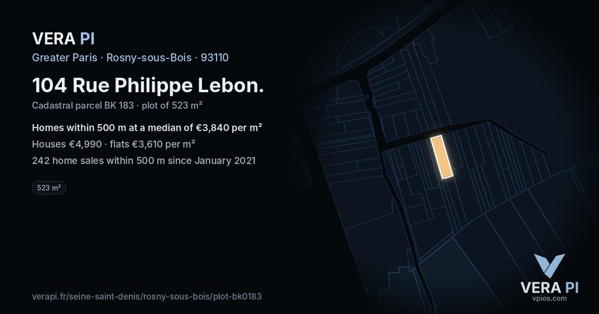 104 Rue Philippe Lebon, Rosny-sous-Bois at night – the plot lit, the parcels around coloured by the prices near them