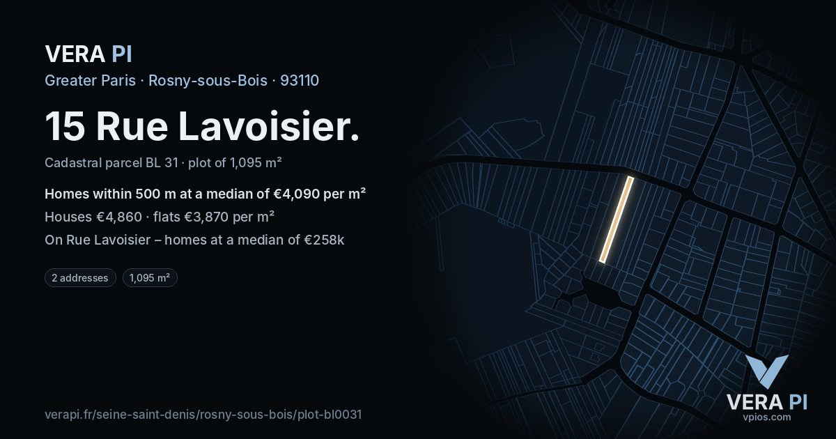 15 Rue Lavoisier, Rosny-sous-Bois at night – the plot lit, the parcels around coloured by the prices near them
