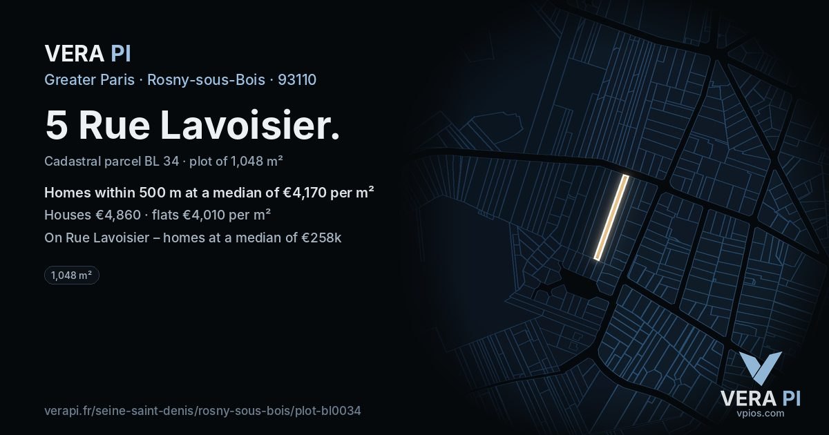 5 Rue Lavoisier, Rosny-sous-Bois at night – the plot lit, the parcels around coloured by the prices near them